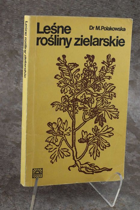 Leśne rośliny zielarskie Polakowska