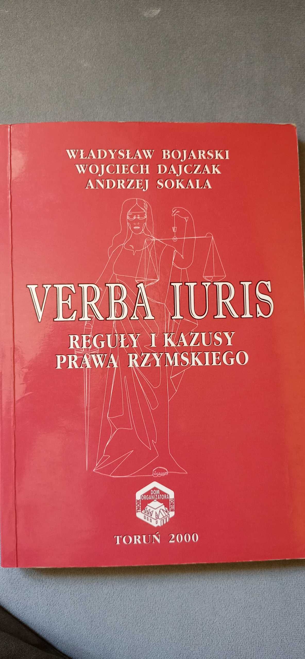 Reguły i kazusy prawa rzymskiego Verba Iuris, W. Bojarski, A. Sokala