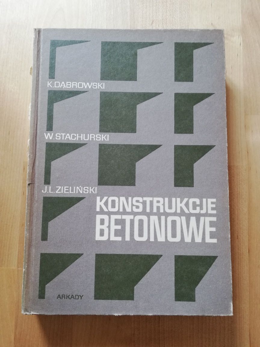 Konstrukcje betonowe Dąbrowski, Stachurski, Zieliński wyd. 1976