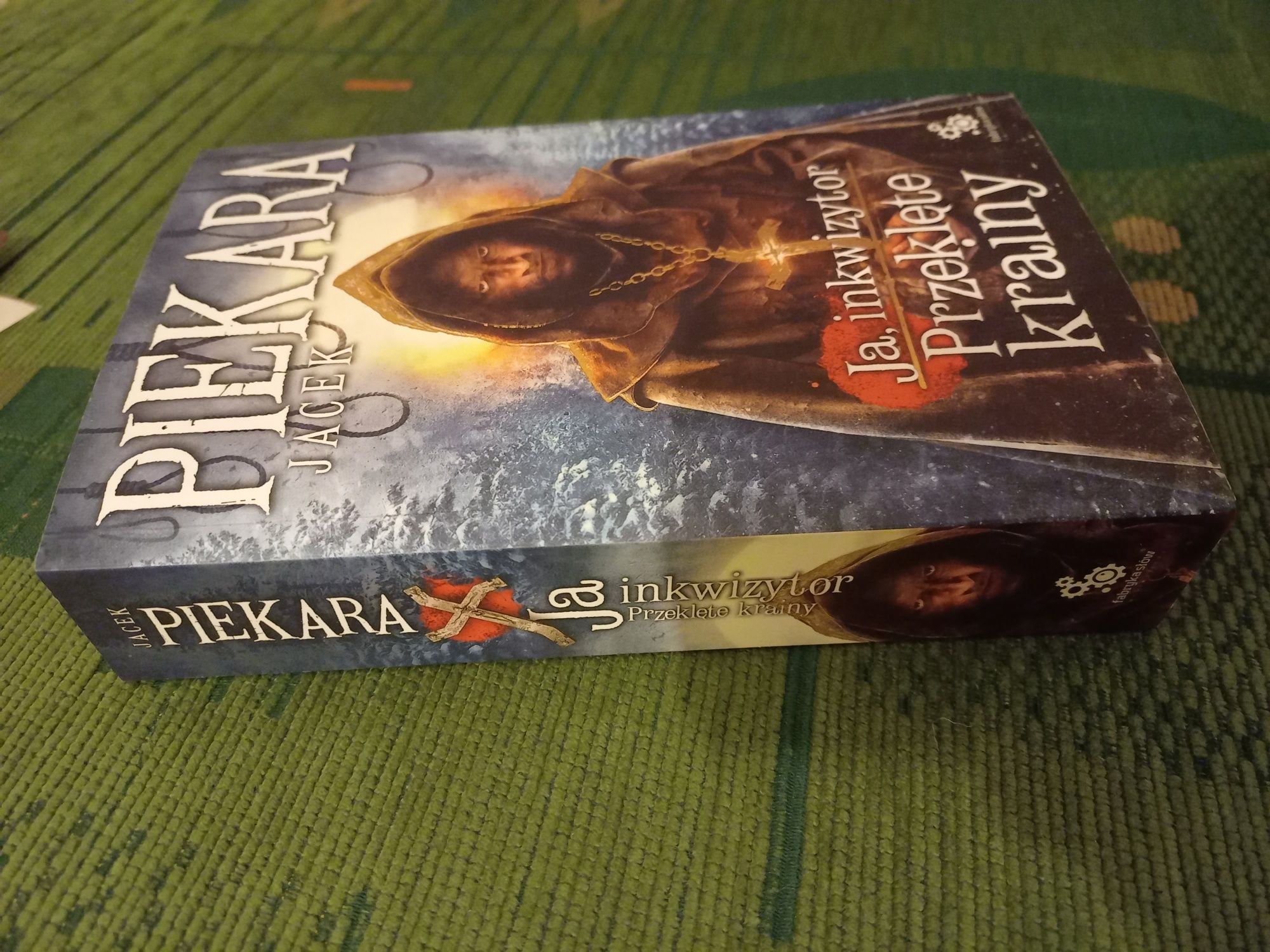 Książka Ja, inkwizytor Przeklęte Krainy Jacek Piekara