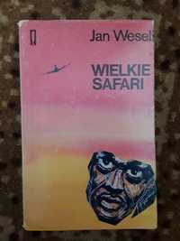 Wielkie Safari Jan Weseli, Nairobi, Czarny Ląd, Nil, Pustynia Libijska