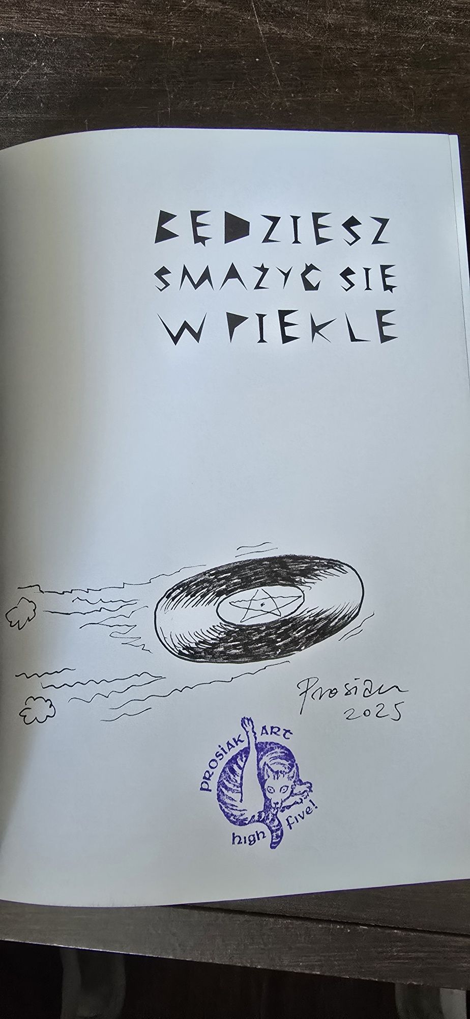 Prosiak – Będziesz smażyć się w piekle WRYS