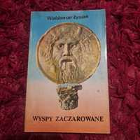 "Wyspy Zaczarowane" - Waldemar Łysiak