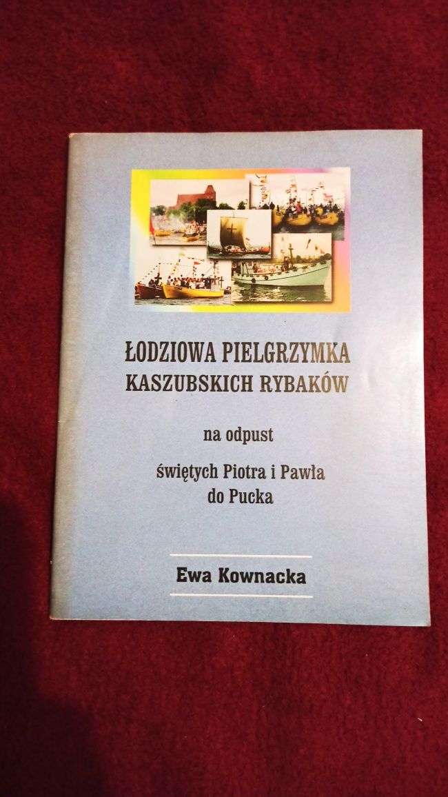 Łodziowa pielgrzymka kaszubskich rybaków - E. Kownacka