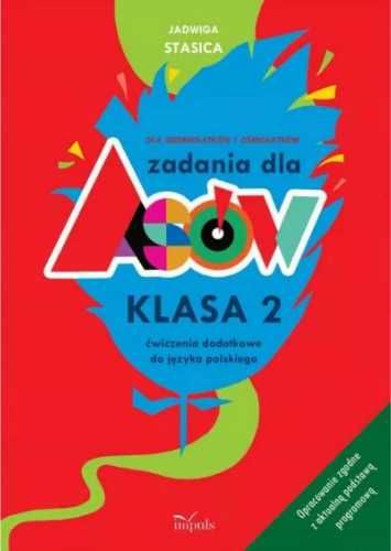 Zadania dla asów. Klasa 2 - Język polski - Stasica Jadwiga