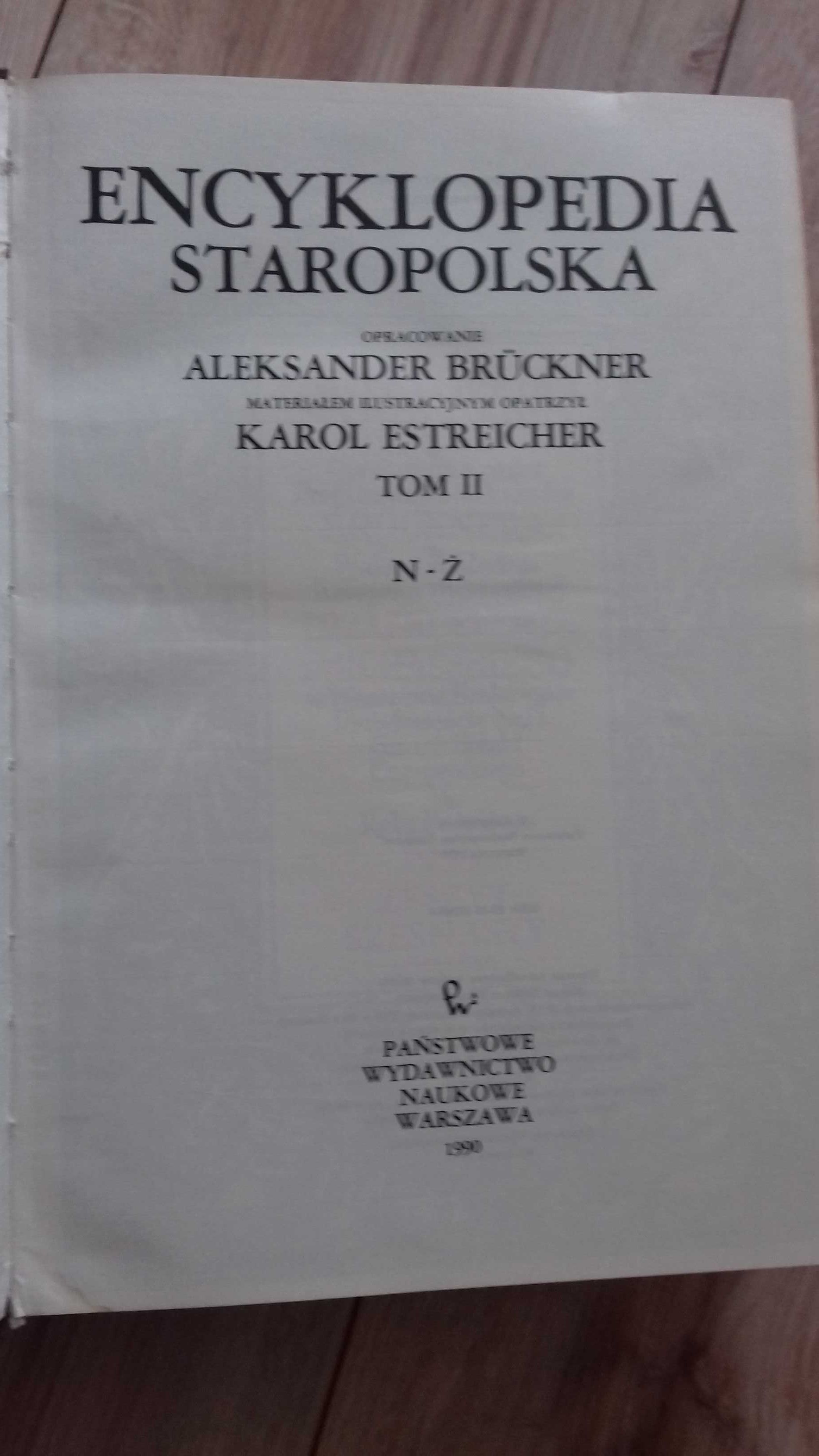 Encyklopedia Staropolska Bruckner Estreicher PWN 1990