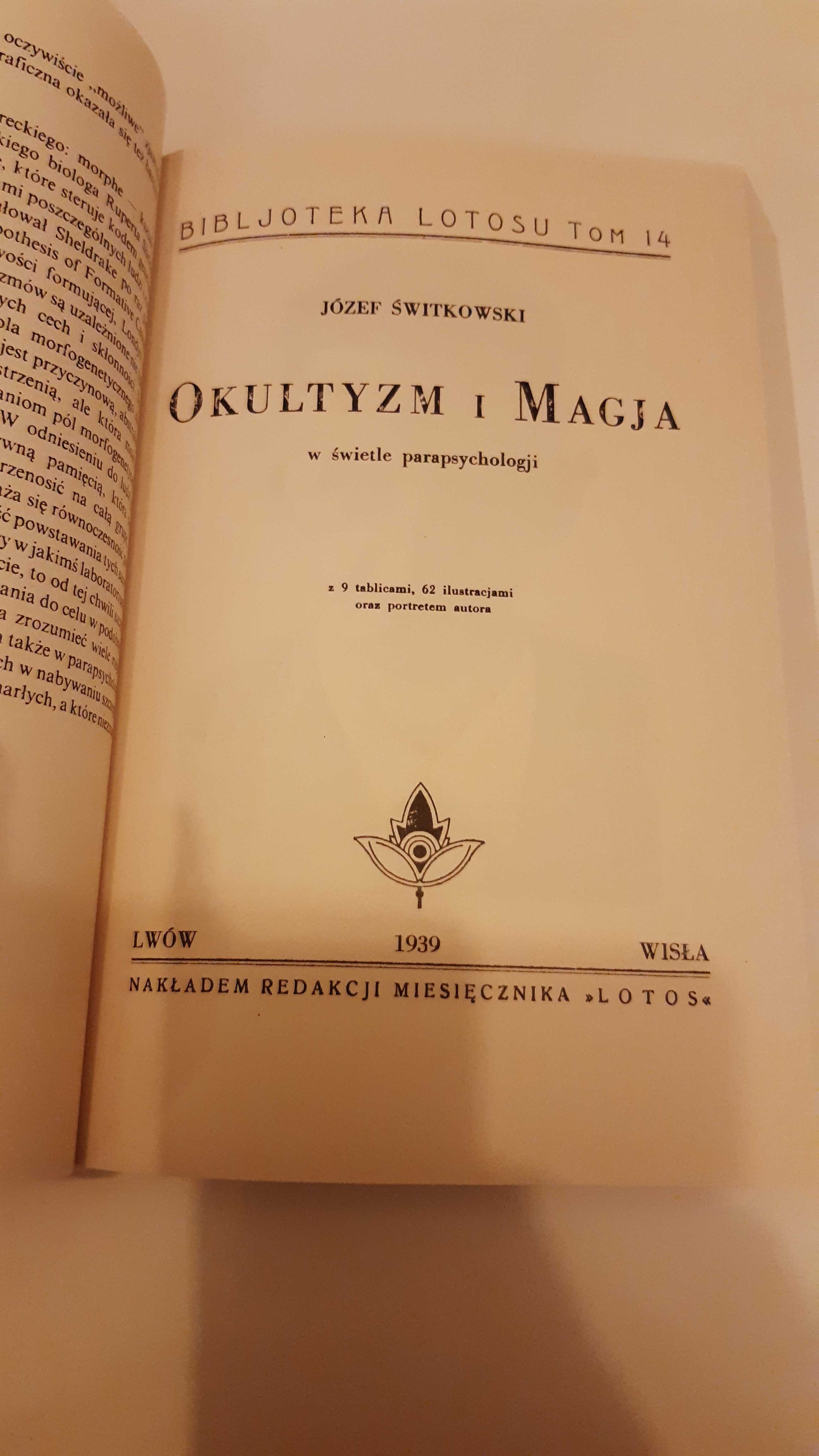 Okultyzm i magia w świetle parapsychologii Józef Świtkowski