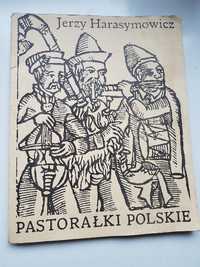 Jerzy Harasymowicz "Pastorałki polskie"