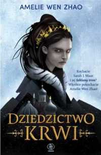 Dziedzictwo krwi T.1 Dziedzictwo krwi - Amelie Wen Zhao, Maria Smulew