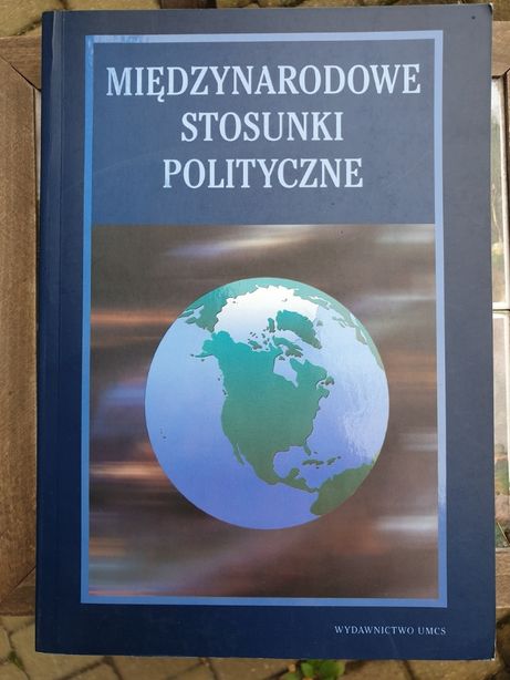 Międzynarodowe Stosunki Polityczne Wydawnictwo UMCS