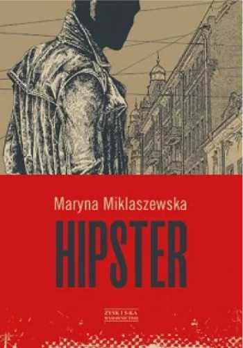 Hipster - Maryna Miklaszewska