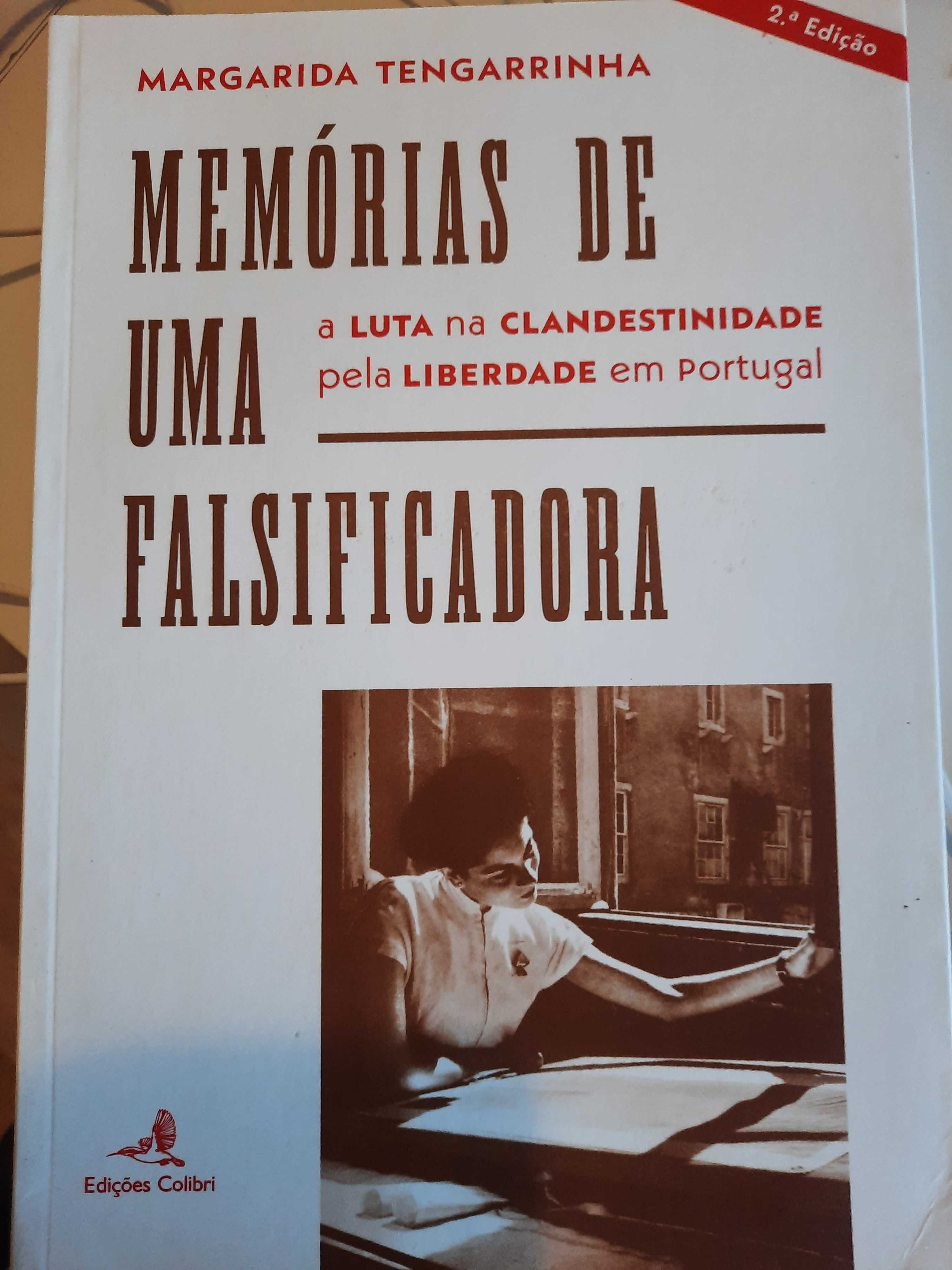 Memórias de uma Falsificadora A luta na clandestinidade pela Liberdade