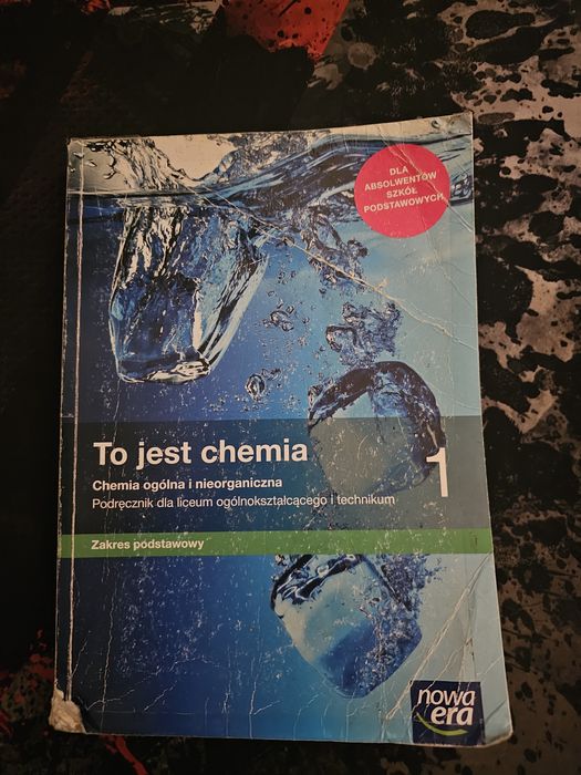 Podręcznik to jest chemia 1  wyd.nowa era