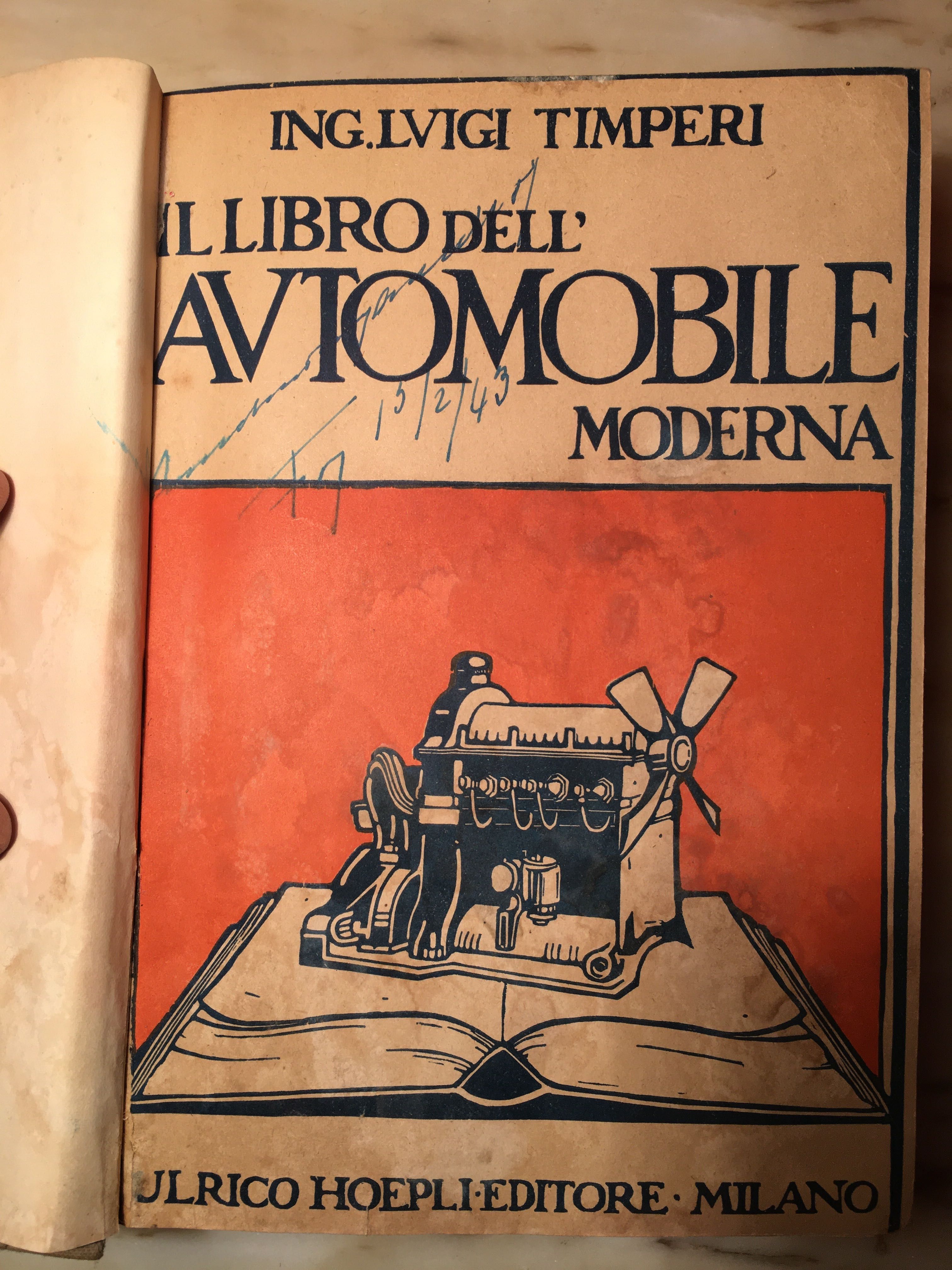 Ing. LUIGI TIMPERI - 1927 - Il Libro dell’ Automobile Moderna