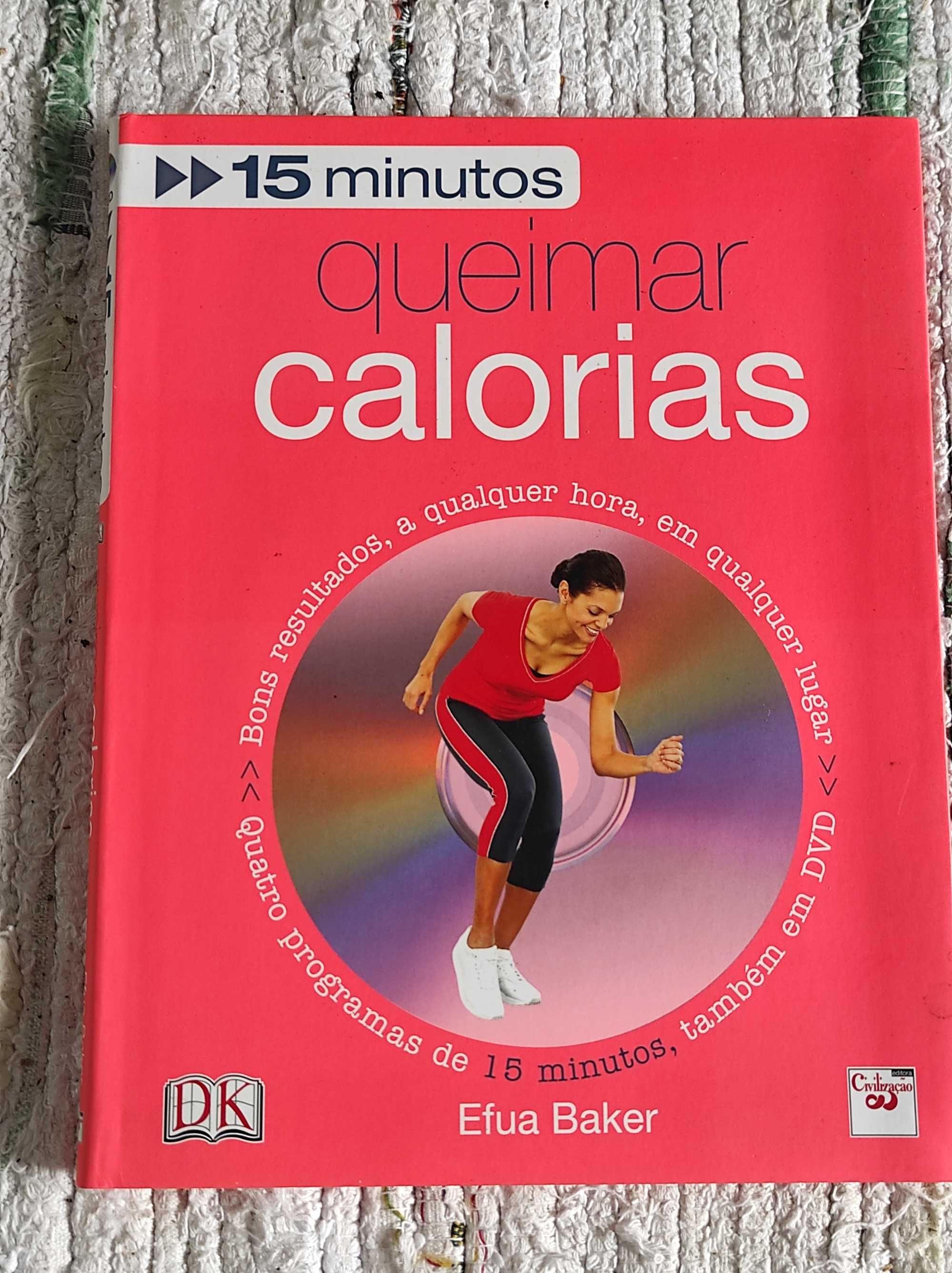 Queimar calorias - 15 minutos - Livro com DVD