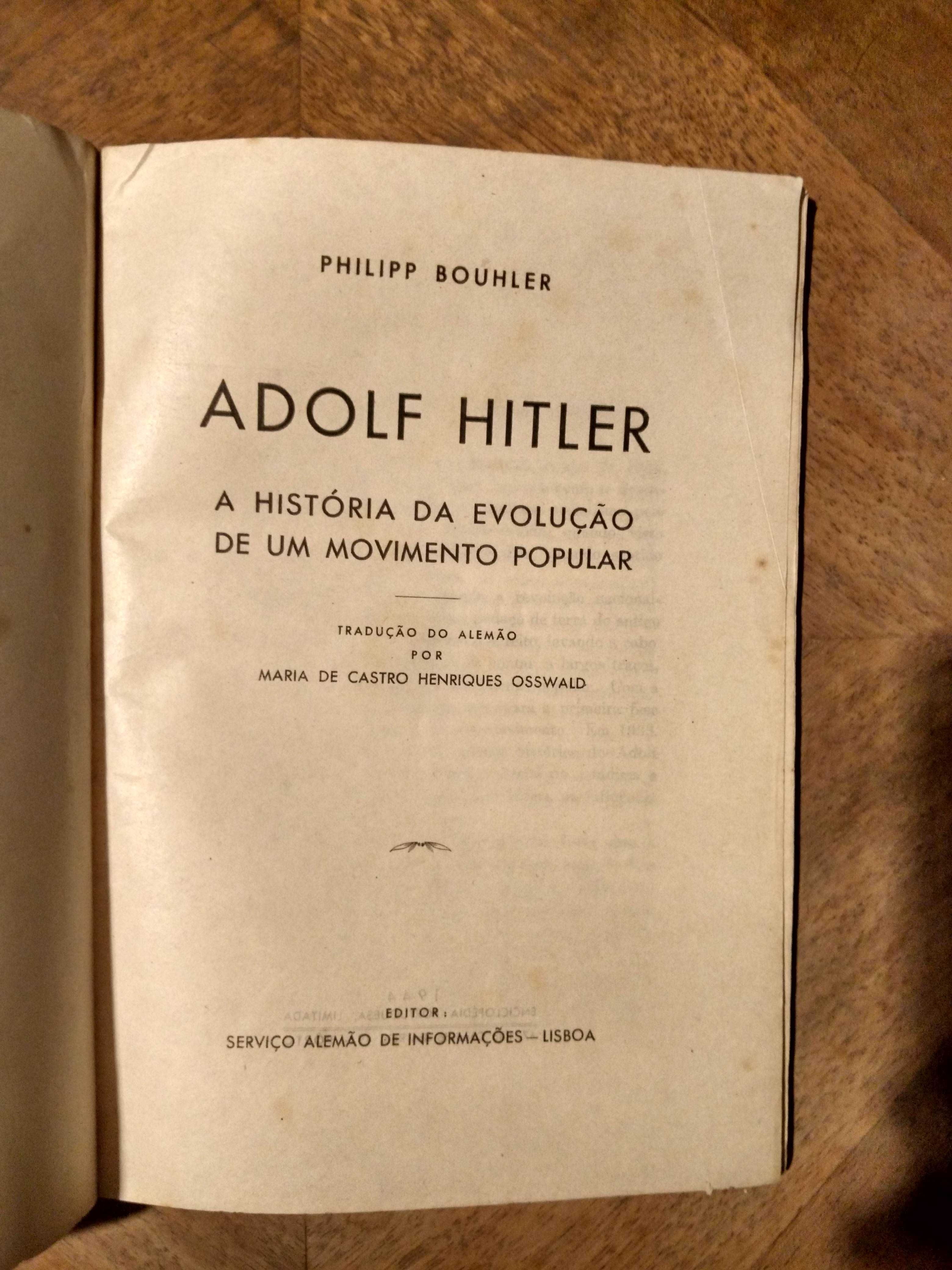 ADOLF HITLER: a história da evolução de um movimento popular - 1944