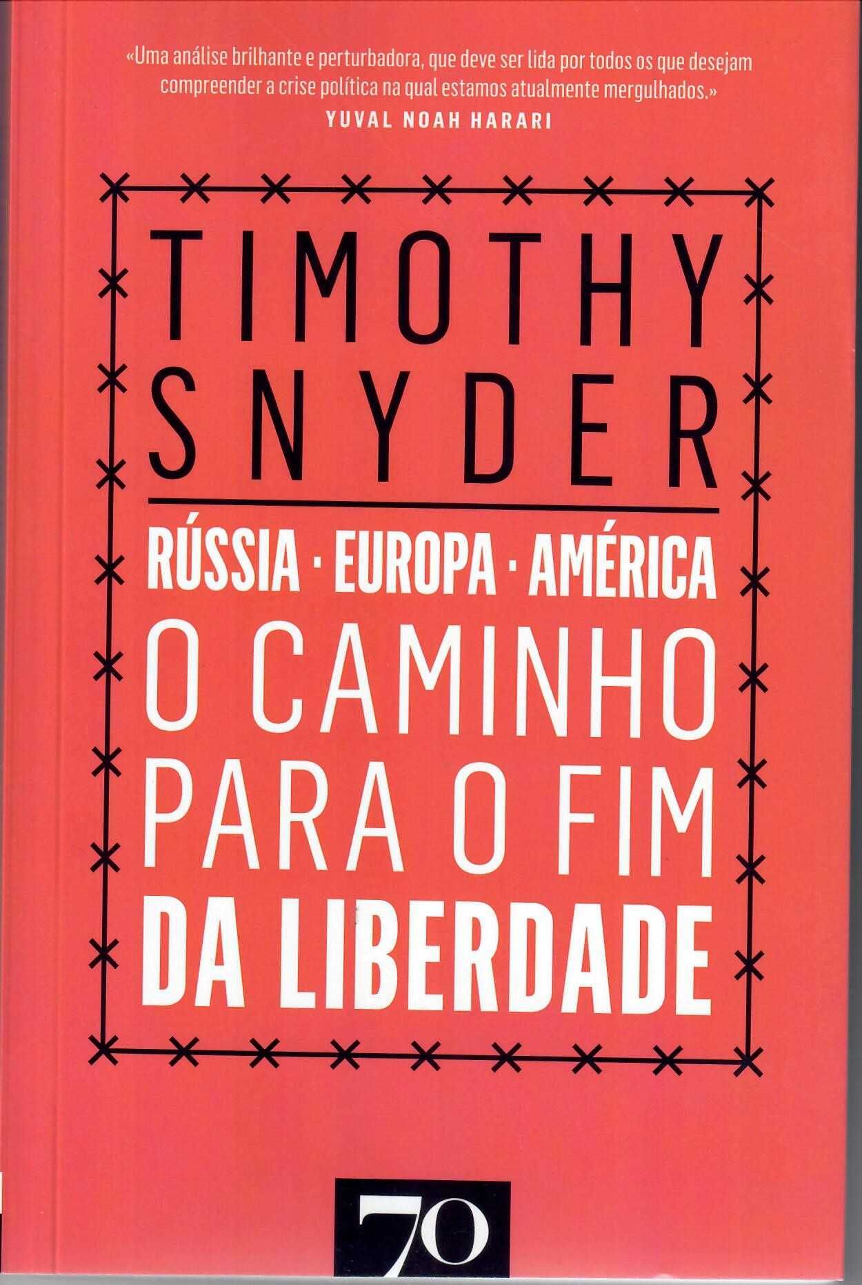 Timothy Snyder  «Terra Sangrenta» (Novidade) + 2 títulos do autor