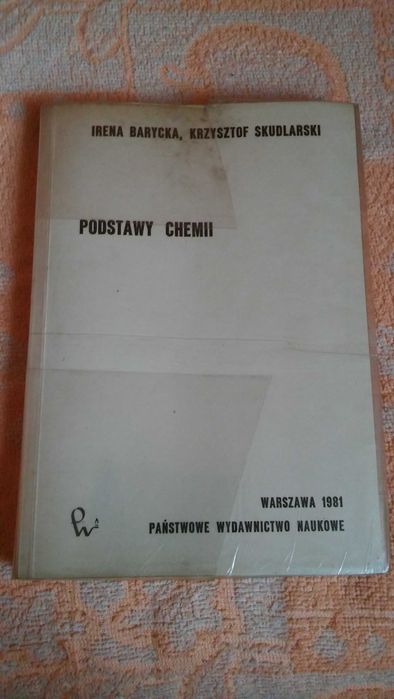 Podstawy Chemii, Irena Barycka, Krzysztof Skudlarski