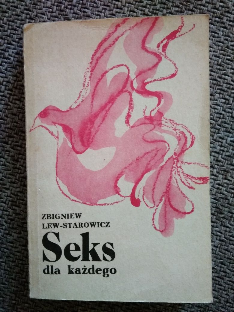 Sztuka kochania Wisłocka Seks partnerski dla każdego Lew Starowicz