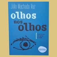 Olhos nos Olhos - Júlio Machado Vaz