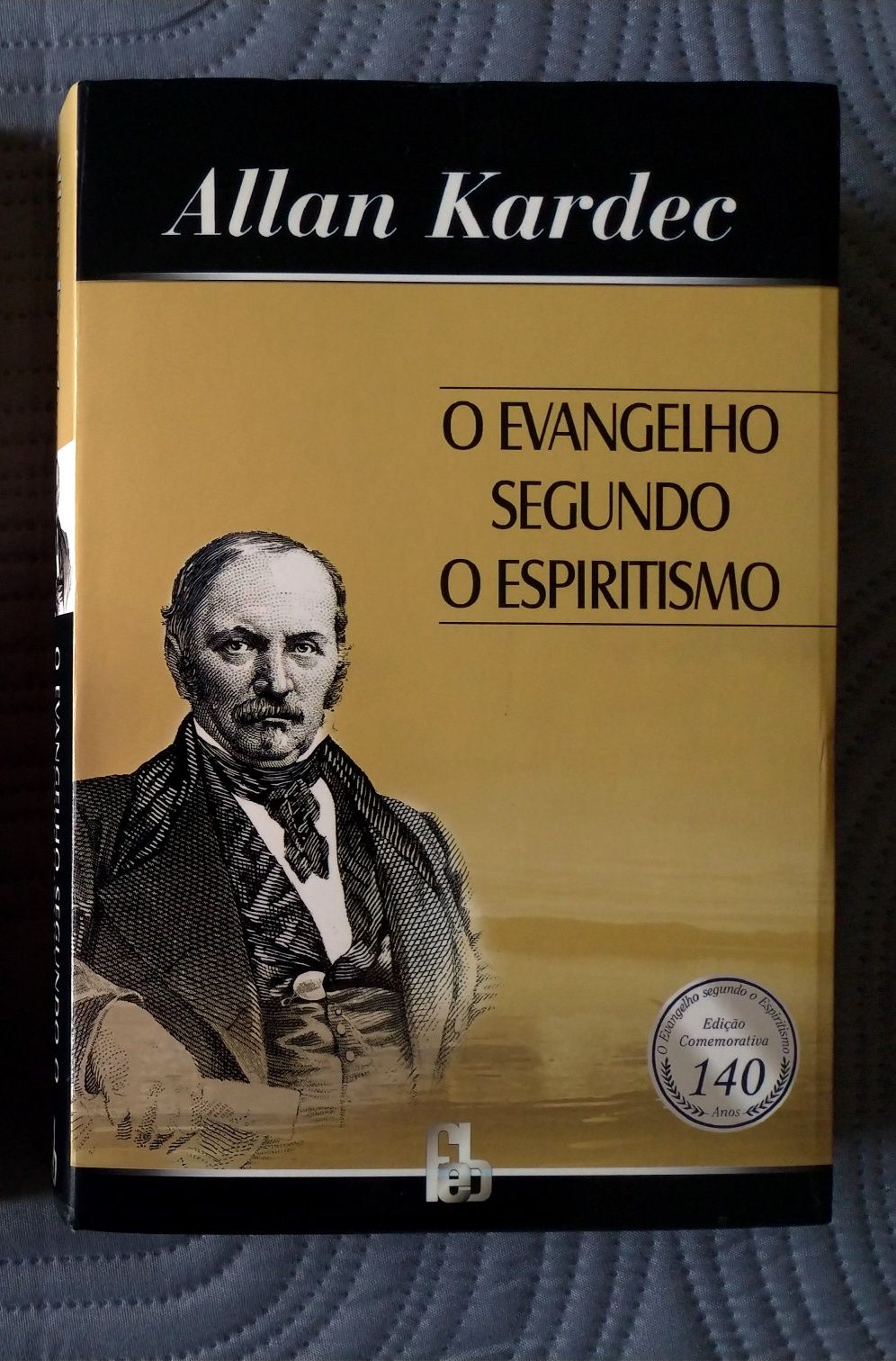 O Evangelho segundo o Espiritismo Allan Kardec Edição Comemorativa