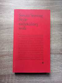 Susan Sontag Style radykalnej woli