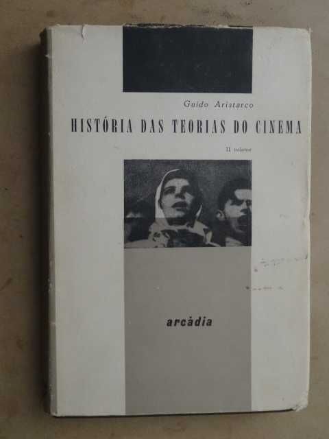 Histórias das Teorias do Cinema de Guido Aristarco - 2º Volume