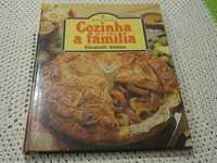 Livro de culinária - "Cozinha para toda a Família"