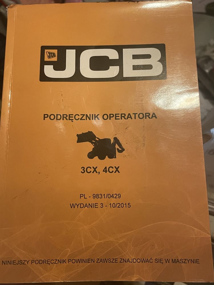 Podręcznik operatora/instrukcja koparko-ładowarka 3CX 4CX