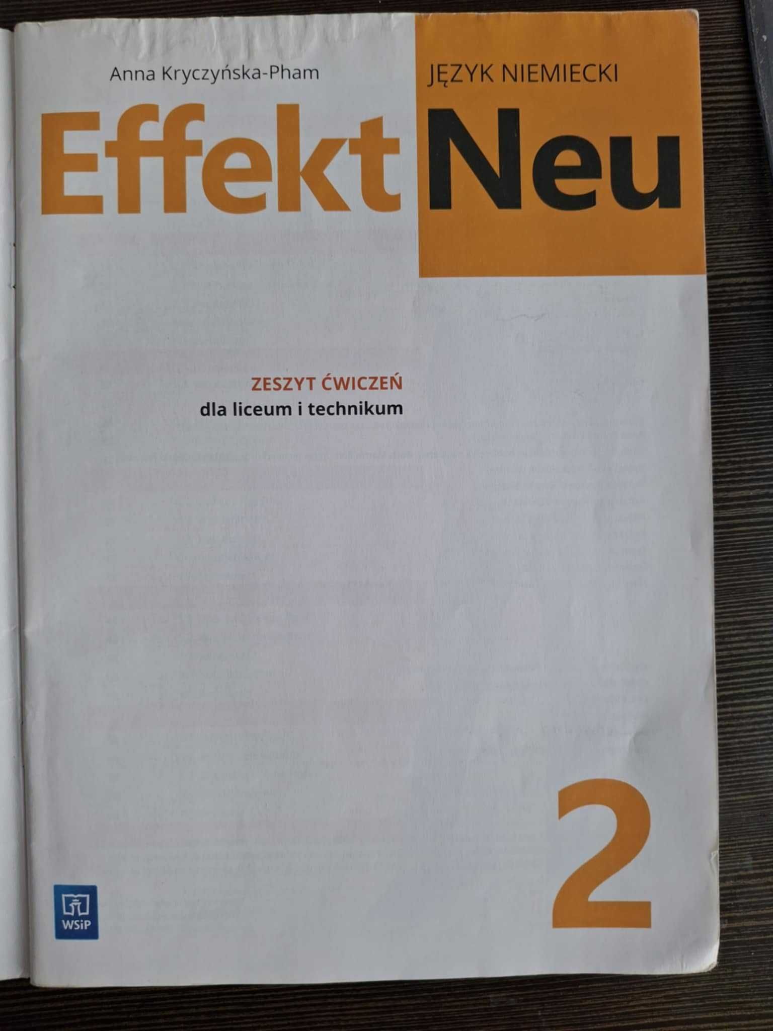 Effekt Neu 2. Zeszyt ćwiczeń dla liceum i technikum. WSIP. UŻYWANE