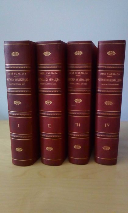 História da Revolução Portuguesa de 1820 - José de Arriaga (4 Volumes)
