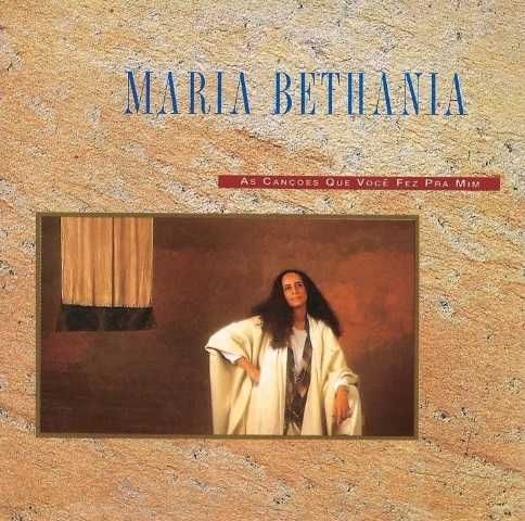 Maria Bethânia - "As Canções Que Você Fez Pra Mim" CD