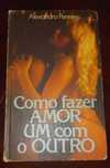 Como fazer amor um com o outro