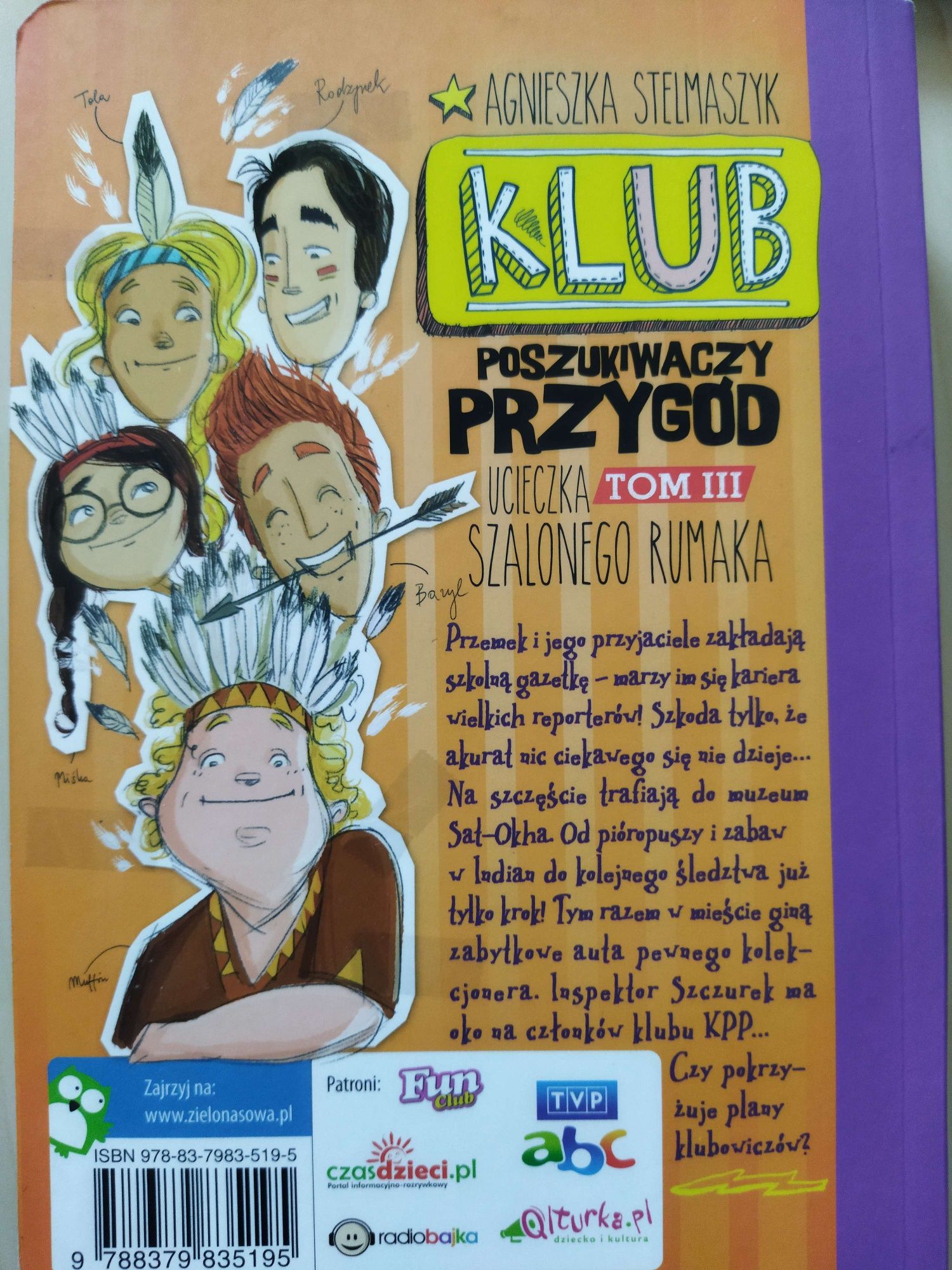 Agnieszka Stelmaszyk: Klub poszukiwaczy przygód, tomy I, II, III, V