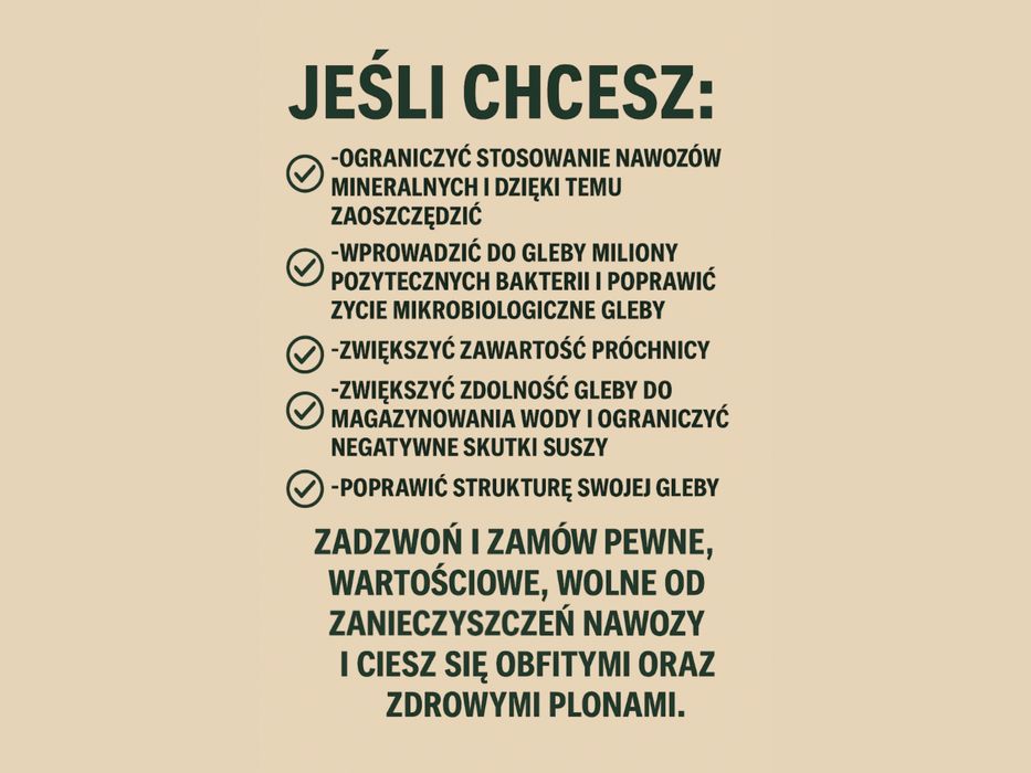 Najwyższa jakość. Obornik, pomiot, kurzak, podłoże popieczarkowe