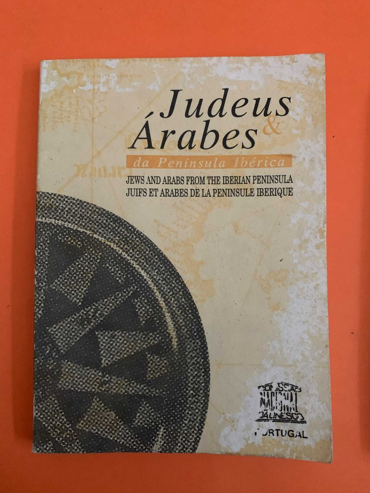 Judeus e Árabes da Península Ibérica  -  Comissão Nacional da UNESCO