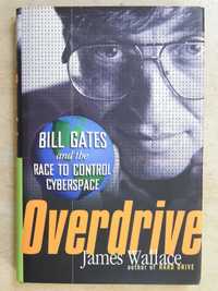 Overdrive, Bill Gates, James Wallace.