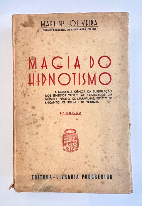 Magia do hipnotismo - Martins de Oliveira (Livro)