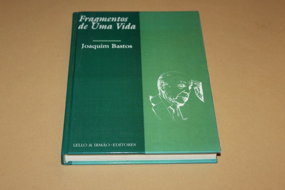 Fragmentos de Uma Vida //Joaquim Bastos