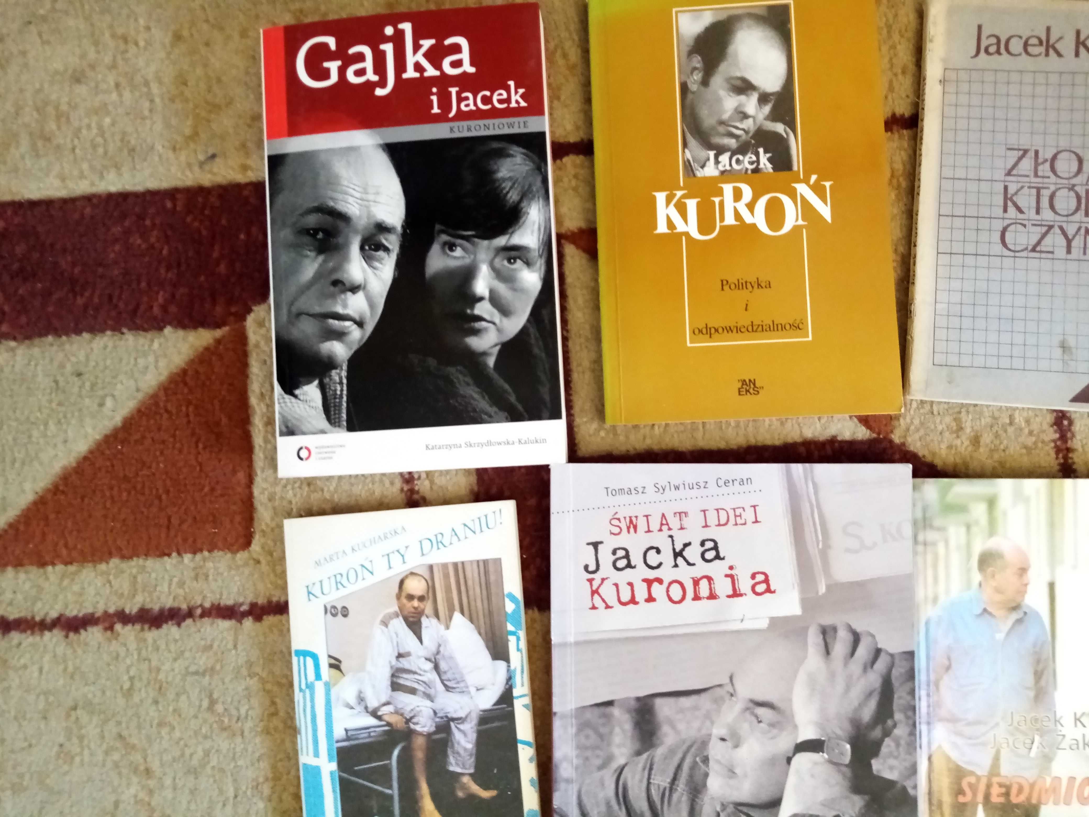Jacek Kuroń 10 książek wiara i wina zło które moja zupa kwadratura itp