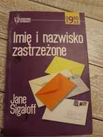 Imię i nazwisko zastrzeżone. Jane Sigaloff