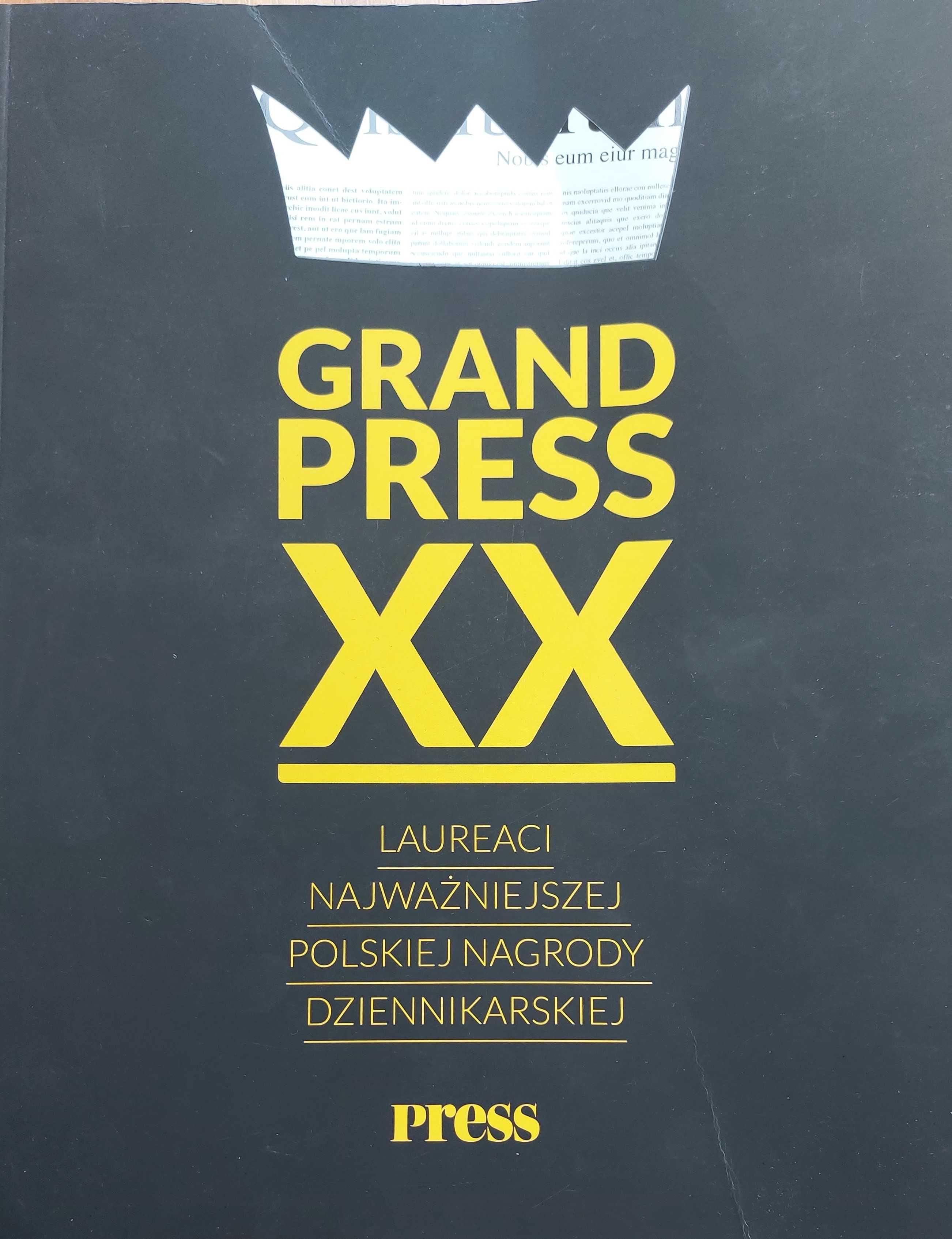 Grand Press XX laureaci najważniejszej polskiej nagrody...