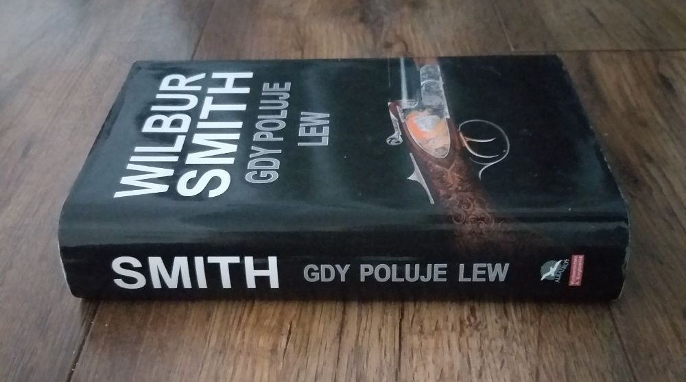 Wilbur Smith - Gdy poluje lew