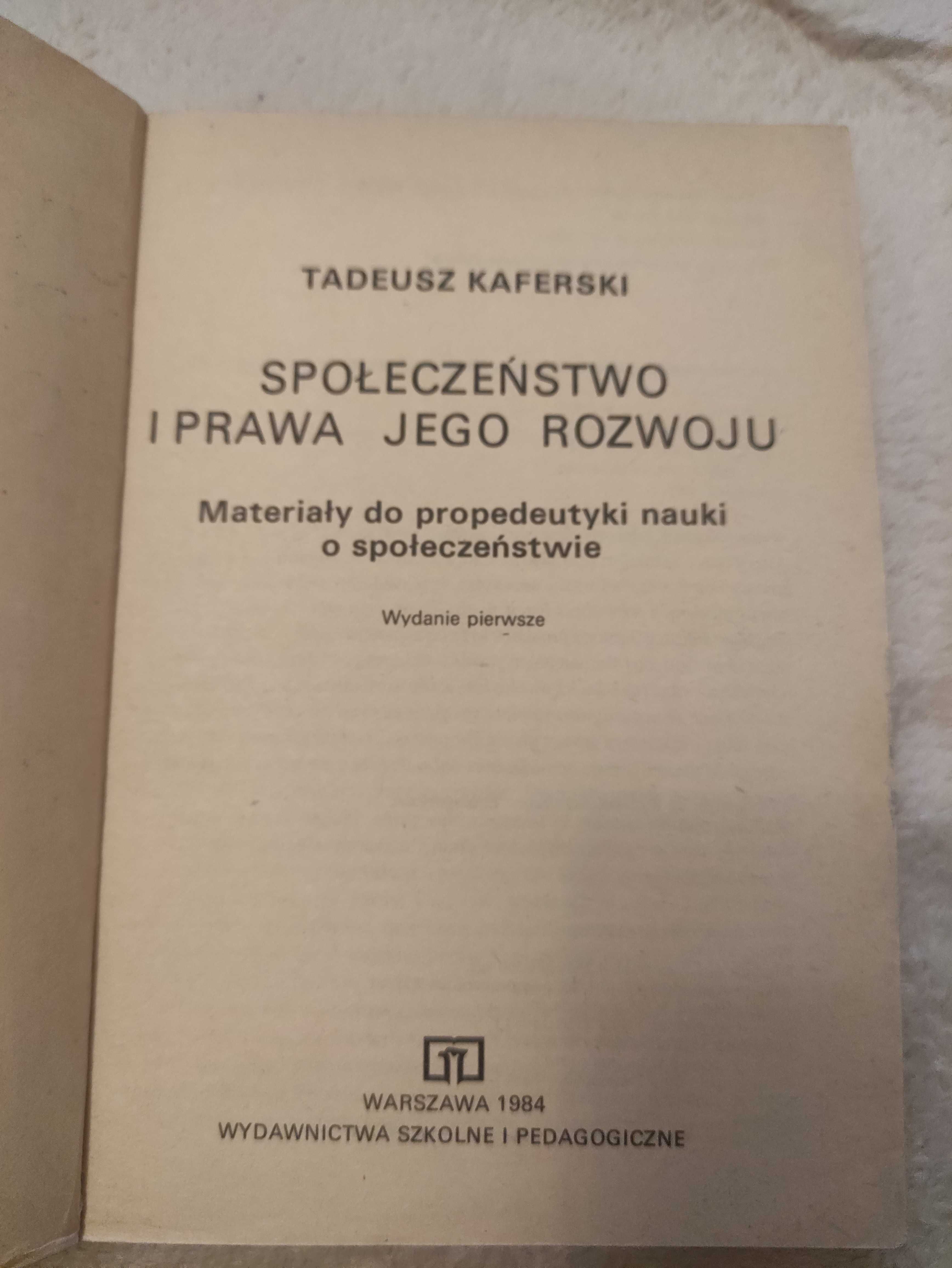 Społeczeństwo i prawa jego rozwoju. rok 1984 wydanie pierwsze