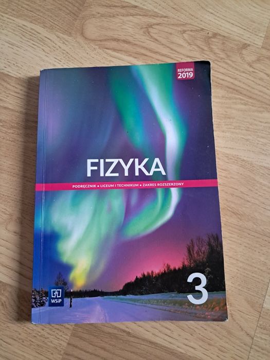 Fizyka 3 wsip zakres rozszerzony