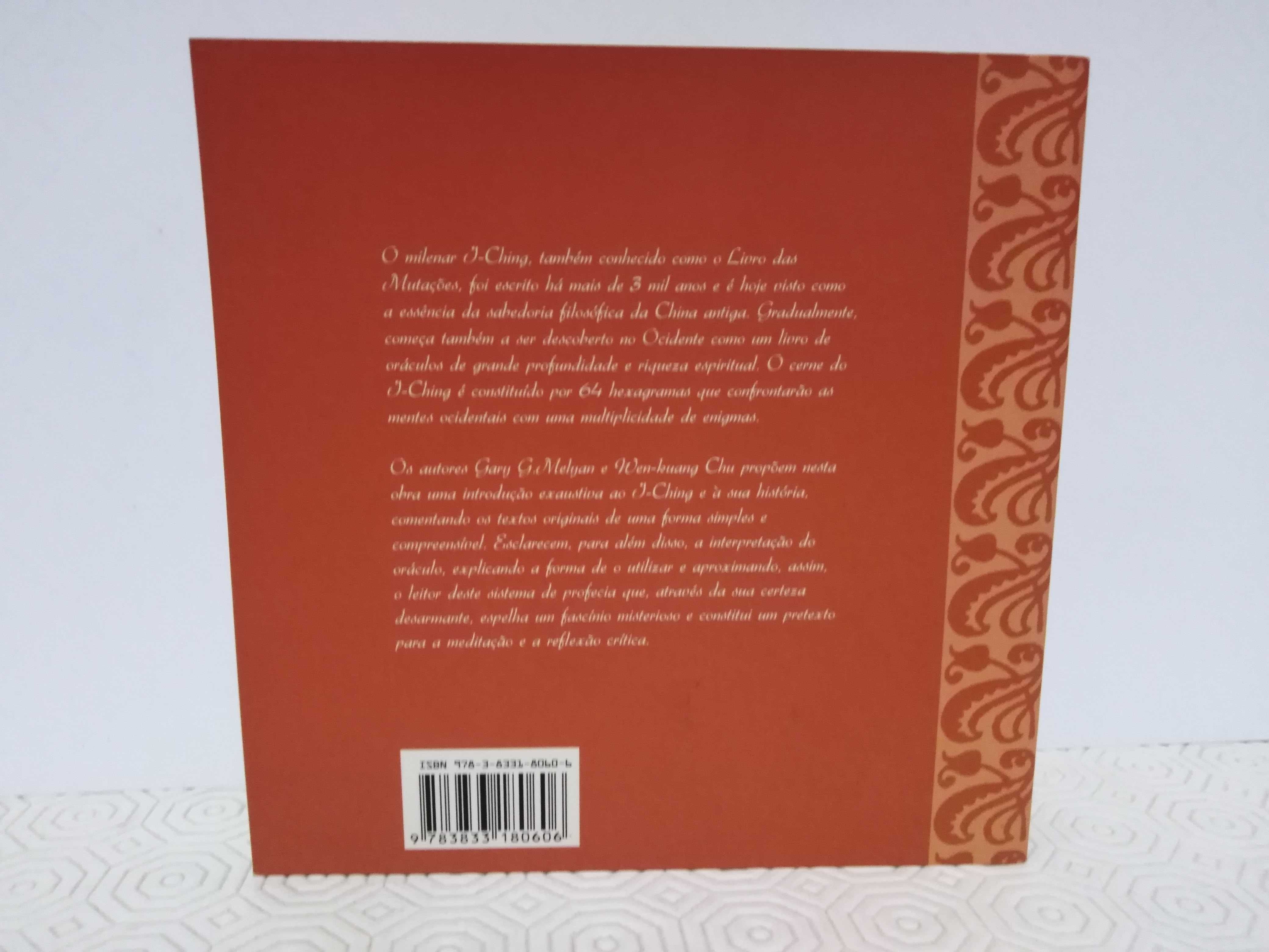 Gary G. Melyan Wen-Kuang Chu I Ching O Caminho da Sabedoria