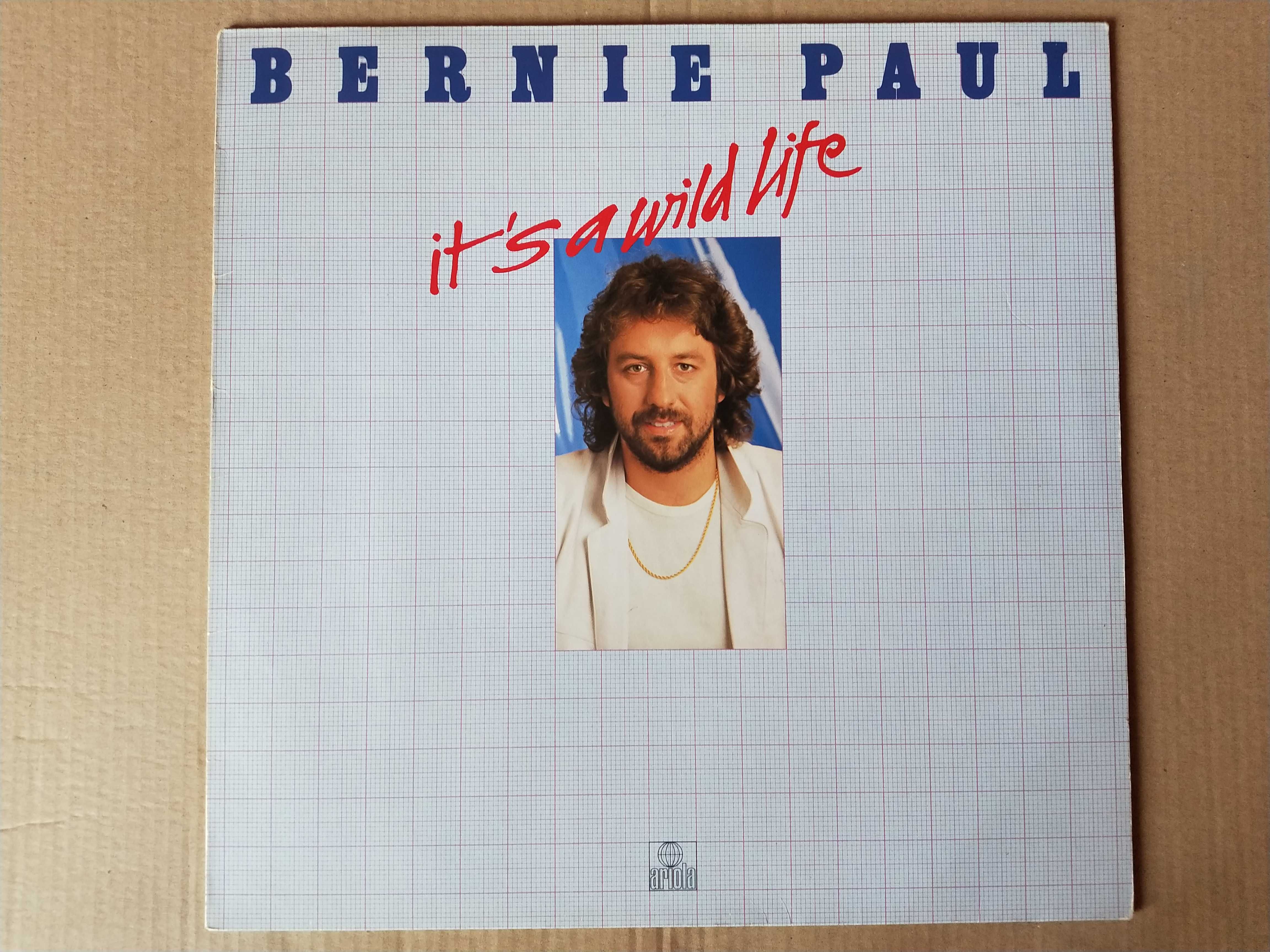 Bernie Paul - Its a Wild Life - LP 1982 r. Ariola Music GER EX