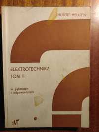 Elektrotechnika w pytaniach i odpowiedziach Tom II