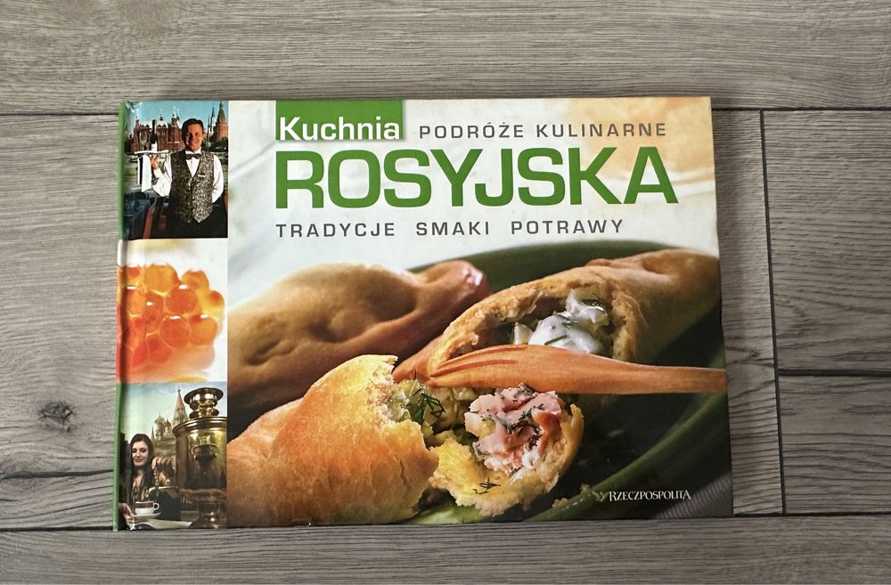 Książka Kuchnia Rosyjka, Podróże kulinarne