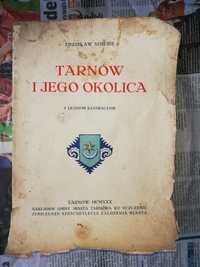 1930 Tarnów i jego okolica Zdzisław Simche stara książka antyk antyki